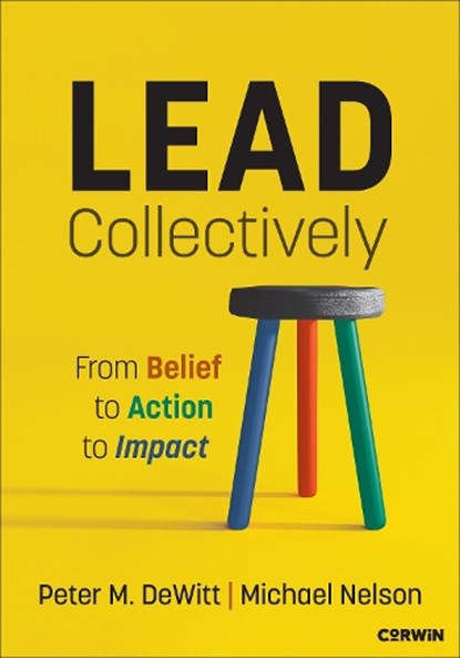 Lead Collectively, Peter M. DeWitt ; Michael Nelson - Paperback - 9781071982112