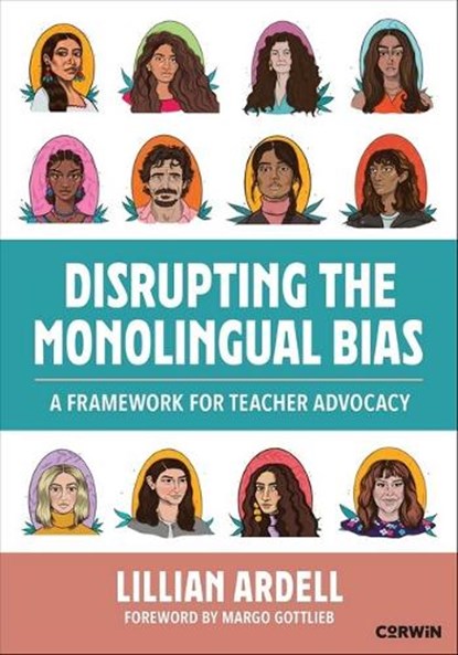 Disrupting the Monolingual Bias, Lillian Ardell - Paperback - 9781071987759