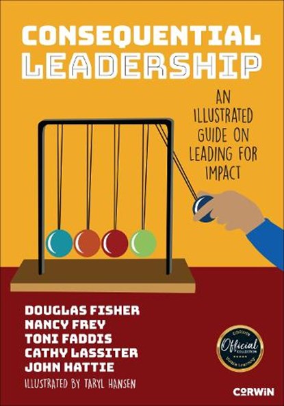 Consequential Leadership, Douglas (San Diego State University Fisher ; Nancy (San Diego State University Frey ; Toni Osborn (San Diego State University Faddis ; Cathy J. (Consultant and Author) Lassiter - Paperback - 9781071998649