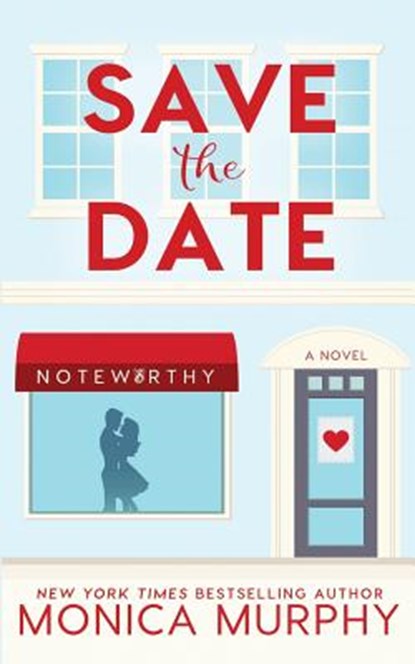 Save The Date, Monica Murphy - Paperback - 9781073899401