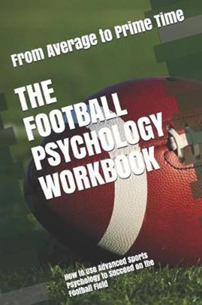 The Football Psychology Workbook, URIBE MASEP,  Danny - Paperback - 9781075402333