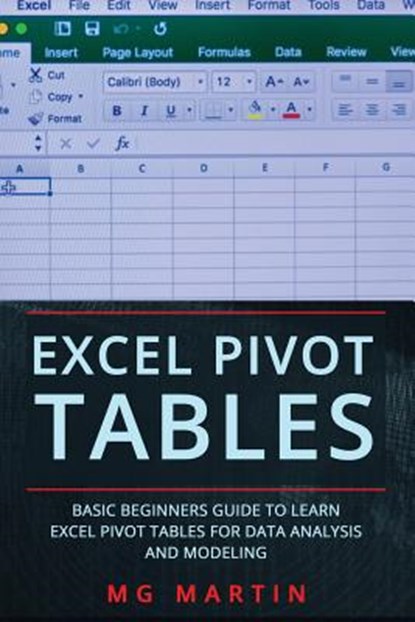 Excel Pivot Tables, Mg Martin - Paperback - 9781076014382