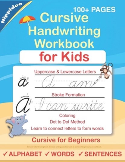Cursive Handwriting Workbook For Kids, Hippidoo ; Sujatha Lalgudi - Paperback - 9781076038524