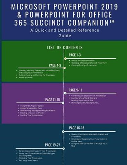 Microsoft PowerPoint 2019 & PowerPoint for Office 365 Succinct Companion(TM): A Quick and Detailed Reference Guide, Succinct Companion - Paperback - 9781077869349