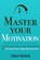 Master Your Motivation, Thibaut Meurisse - Paperback - 9781080389766