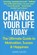 Change Your Life Today, Lewis David - Paperback - 9781081293239