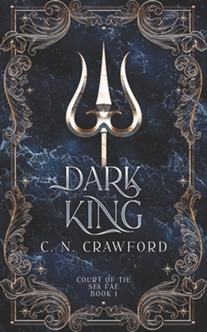 Dark King, C. N. Crawford - Paperback - 9781081555634