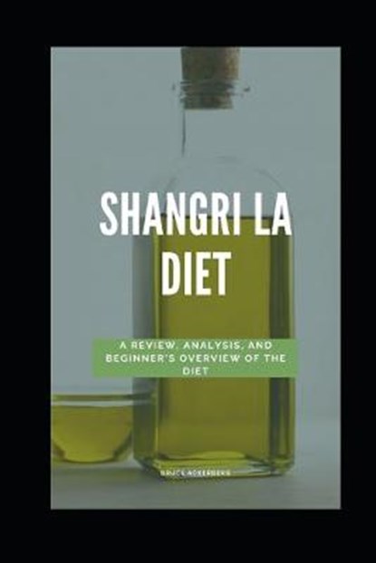 Shangri-La Diet, Bruce Ackerberg - Paperback - 9781081734404