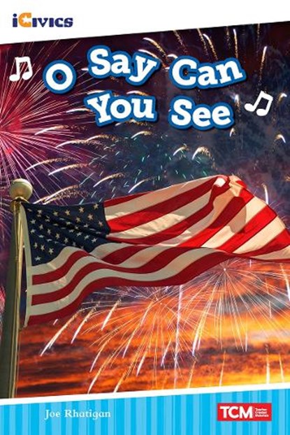 O Say Can You See, Joe Rhatigan - Paperback - 9781087605005