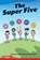 The Super Five, MARKO,  Cyndi - Paperback - 9781087605449