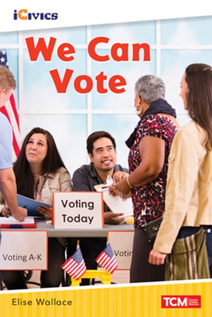 We Can Vote, Elise Wallace - Paperback - 9781087606309