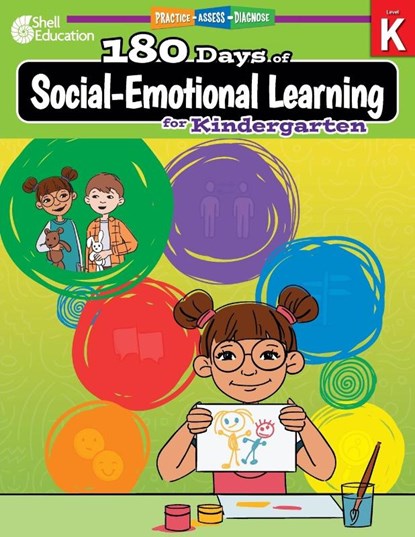 180 Days™: Social-Emotional Learning for Kindergarten, Jodene Smith ; Brenda Van Dixhorn - Paperback - 9781087649696
