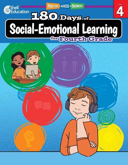 180 Days™: Social-Emotional Learning for Fourth Grade, Kristin Kemp - Paperback - 9781087649733