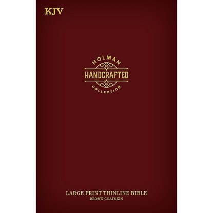 KJV Large Print Thinline Bible, Holman Handcrafted Collection, Brown Premium Goatskin, Holman Bible Publishers - Gebonden - 9781087722184