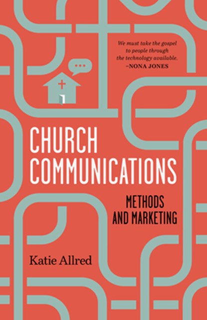 CHURCH COMMUNICATIONS, Katie Allred - Paperback - 9781087730172