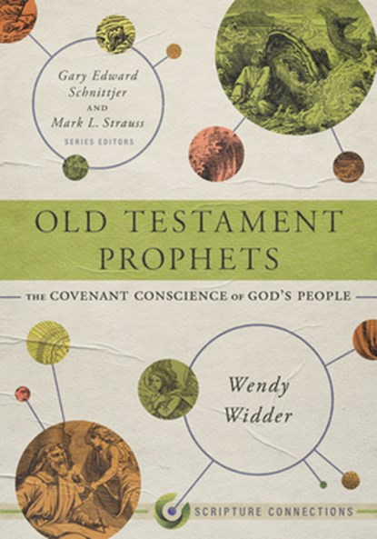 Old Testament Prophets, Wendy Widder - Paperback - 9781087747392