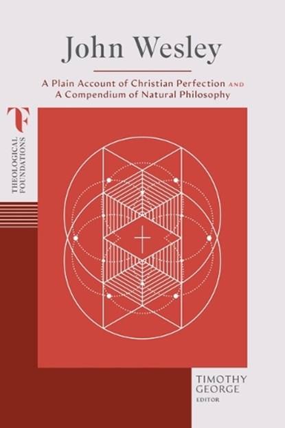 John Wesley, Timothy George - Paperback - 9781087770475