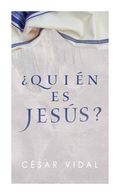 ¿Quién Es Jesús?, César Vidal - Paperback - 9781087772011