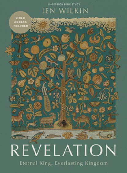 Revelation - Bible Study Book with Video Access: Eternal King, Everlasting Kingdom, Jen Wilkin - Paperback - 9781087776071