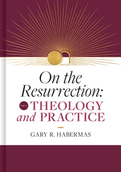 On the Resurrection, Volume 4, Gary Habermas - Gebonden - 9781087778662