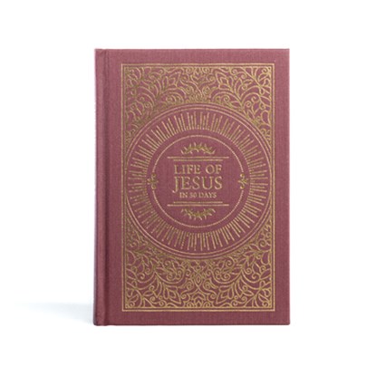 Life of Jesus in 30 Days: CSB Edition, Trevin Wax - Gebonden - 9781087780924