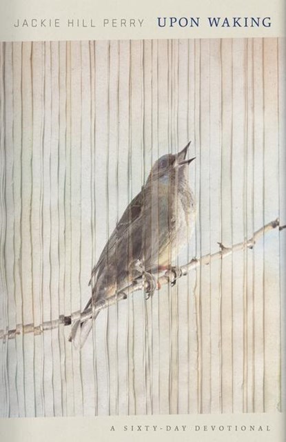 Perry, J: Upon Waking, Jackie Hill Perry - Gebonden - 9781087783710