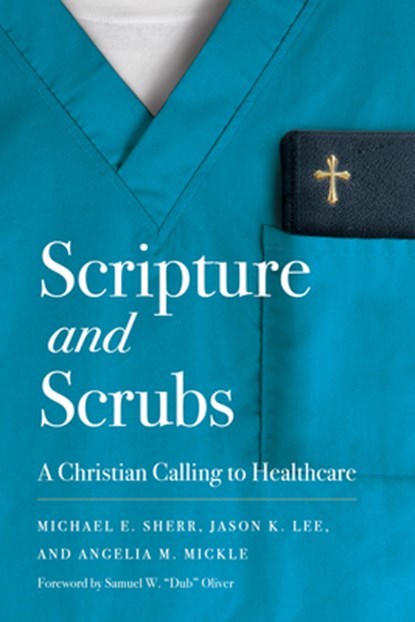 Scripture And Scrubs, Jason Lee - Paperback - 9781087789224