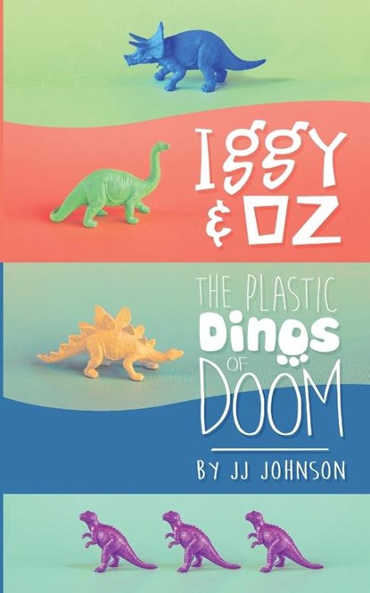 Iggy & Oz, JOHNSON,  J. J. - Paperback - 9781087800882