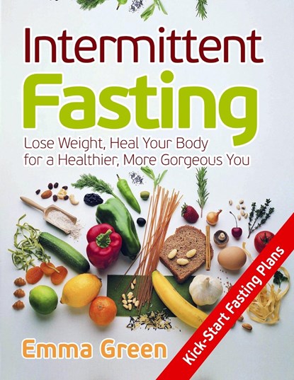 Intermittent Fasting, GREEN,  Emma - Paperback - 9781087806518