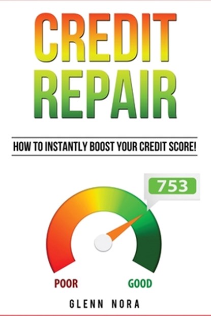 Credit Repair, Glenn Nora - Paperback - 9781087813677