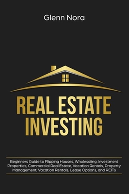 Real Estate Investing, Glenn Nora - Paperback - 9781087814124