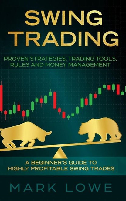 Swing Trading, Mark Lowe - Gebonden - 9781087836577