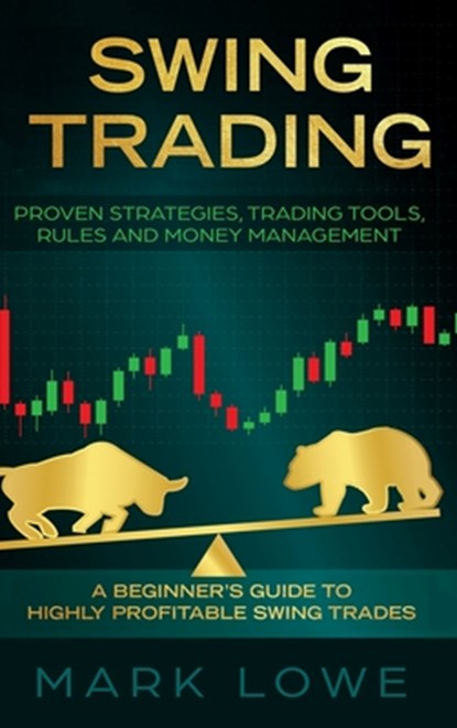 Swing Trading, Mark Lowe - Gebonden - 9781087836577