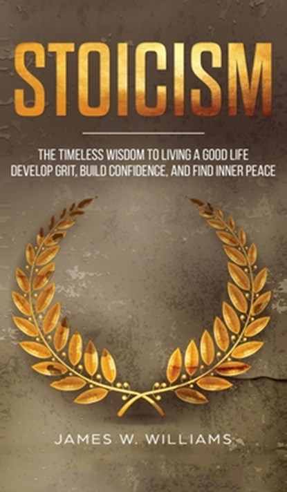 Stoicism, James W Williams - Gebonden - 9781087836850