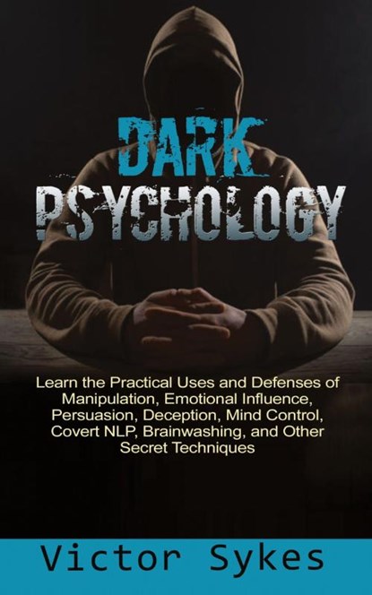 Dark Psychology, Victor Sykes - Paperback - 9781087859132