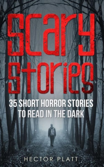 Scary Stories, Hector Platt - Paperback - 9781087859354