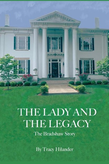 The Lady and The Legacy, Tracy Hilander - Gebonden - 9781087870243