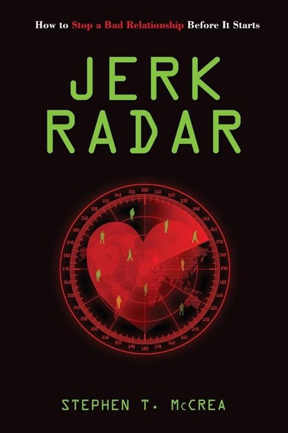 Jerk Radar, Stephen T McCrea - Paperback - 9781087875897