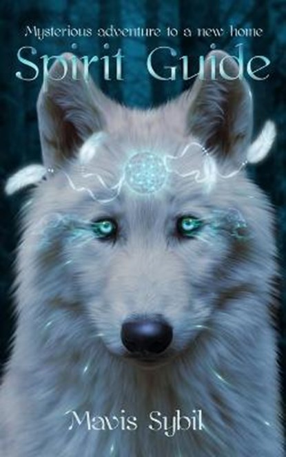Spirit Guide, SYBIL,  Mavis - Paperback - 9781087883298