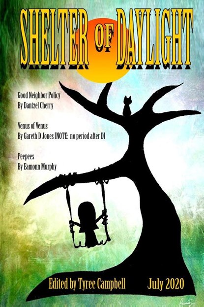 Shelter of Daylight June 2020, Tyree Campbell - Paperback - 9781087894362