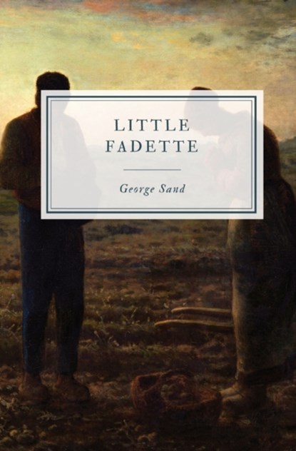 Little Fadette, George Sand - Paperback - 9781087908328