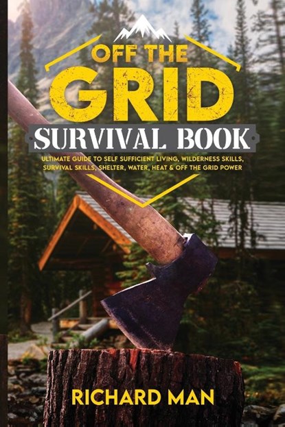 Off the Grid Survival Book, Richard Man - Paperback - 9781087909776