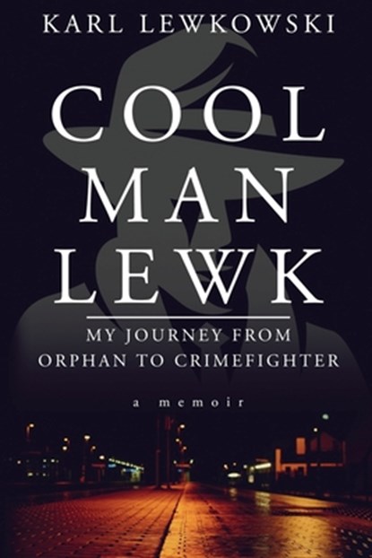 Cool Man Lewk, Karl Lewkowski - Paperback - 9781087917443