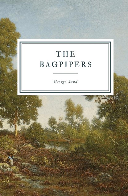 The Bagpipers, George Sand - Paperback - 9781087920078