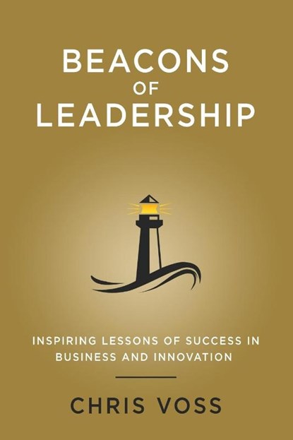 Beacons of Leadership, Chris Voss - Paperback - 9781087920986