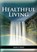 Healthful Living, Ellen G. White - Paperback - 9781087927046