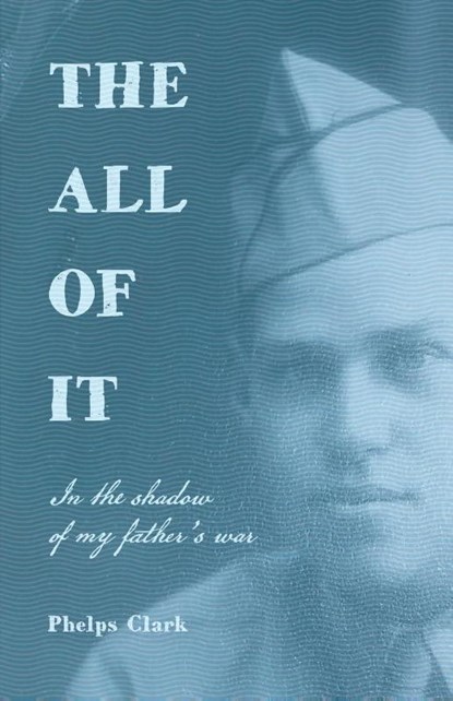 The All of It, Phelps R Clark - Paperback - 9781087928203