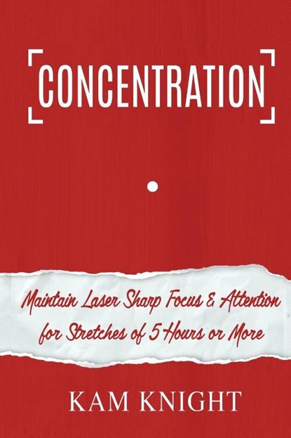 Concentration, Kam Knight - Paperback - 9781087930336
