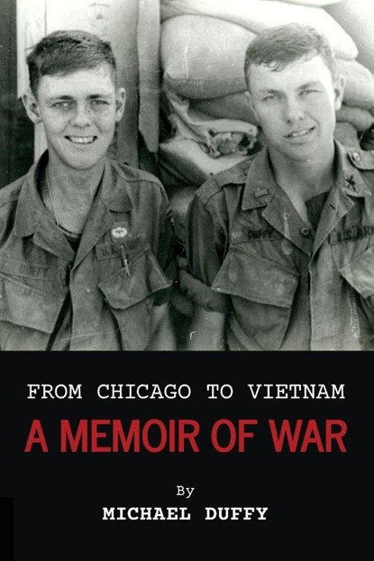 From Chicago to Vietnam, Michael Duffy - Paperback - 9781087930466
