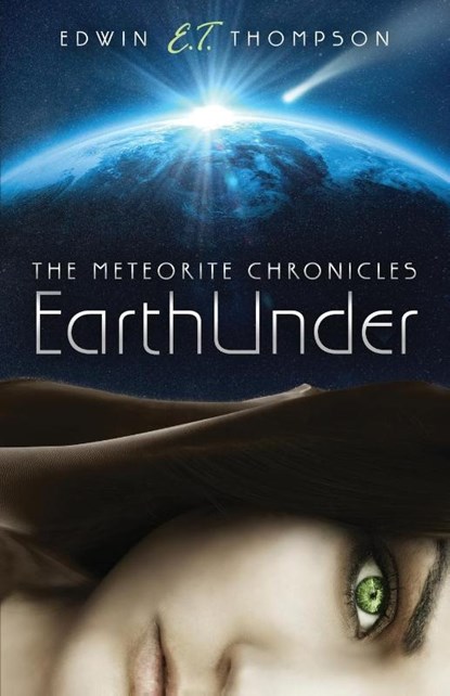 EarthUnder, Edwin E T Thompson - Paperback - 9781087938400